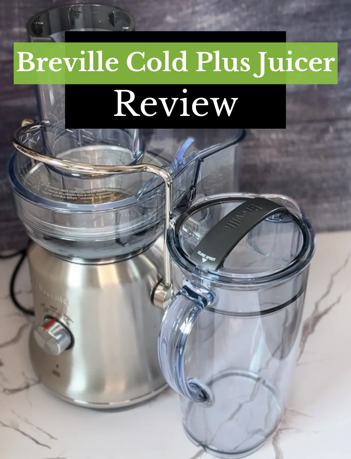 Breville Cold Plus Juicer Review (With Video) 2024